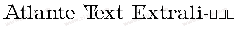 Atlante Text Extrali字体转换